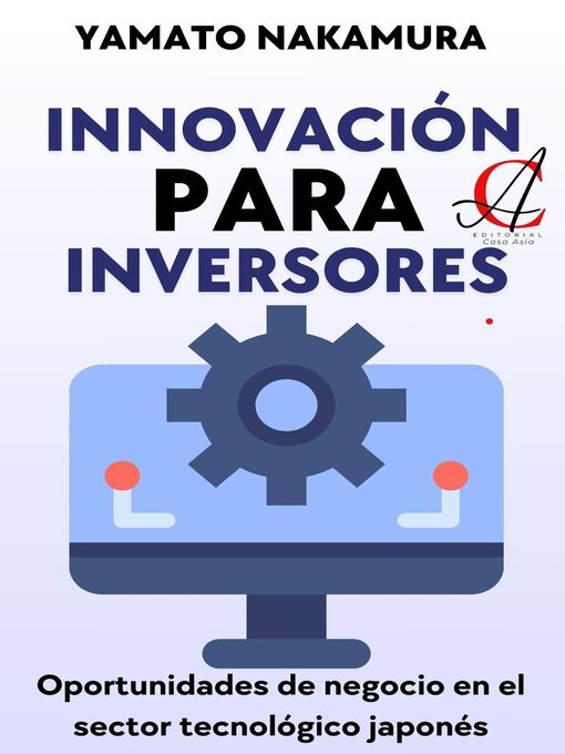 Title details for Innovación Para Inversores by Yamato Nakamura - Available
